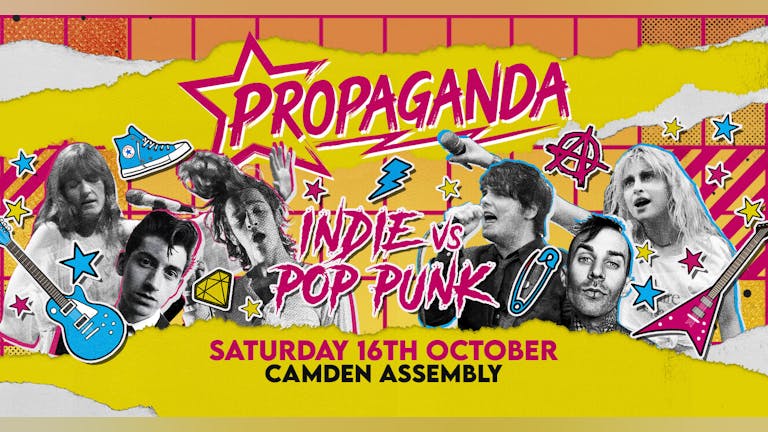 Propaganda London - Indie vs Pop-Punk Party!