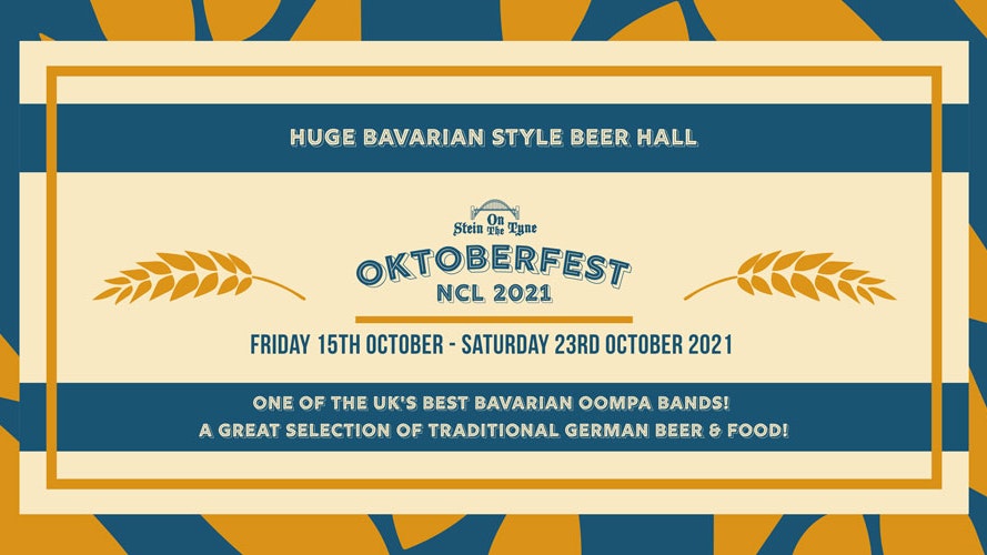 Oktoberfest Newcastle – Saturday 16th Oct 2021 – 4pm Start