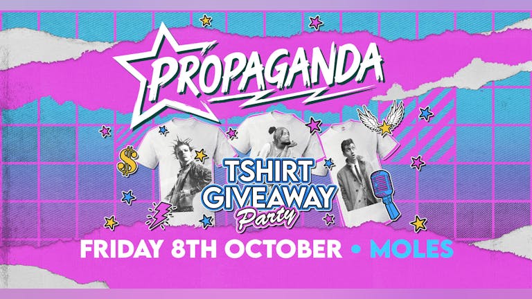 Propaganda Bath - T-shirt Party!