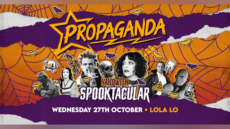 Propaganda Cambridge - Halloween Spooktacular!