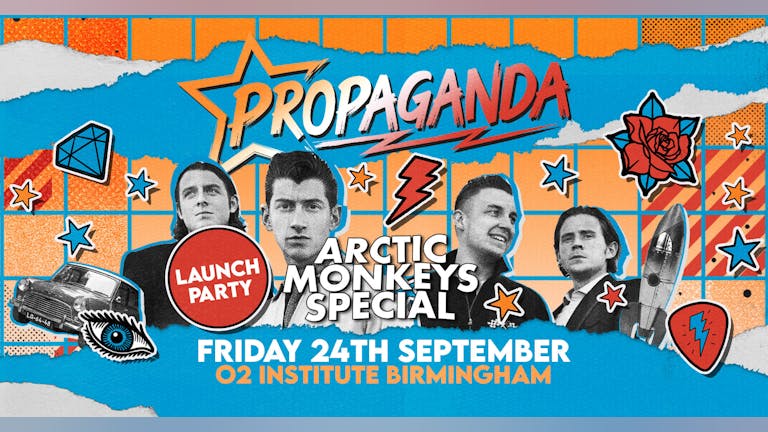 Propaganda Birmingham Launch Party - Arctic Monkeys Special!