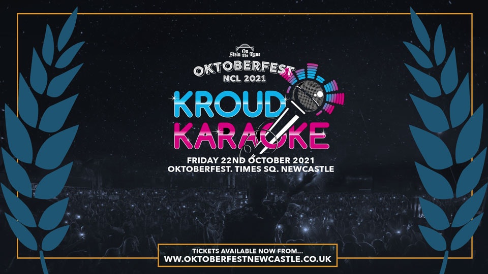 Kroud Karaoke XL – Oktoberfest, Times Square – Friday 22nd Oct 2021