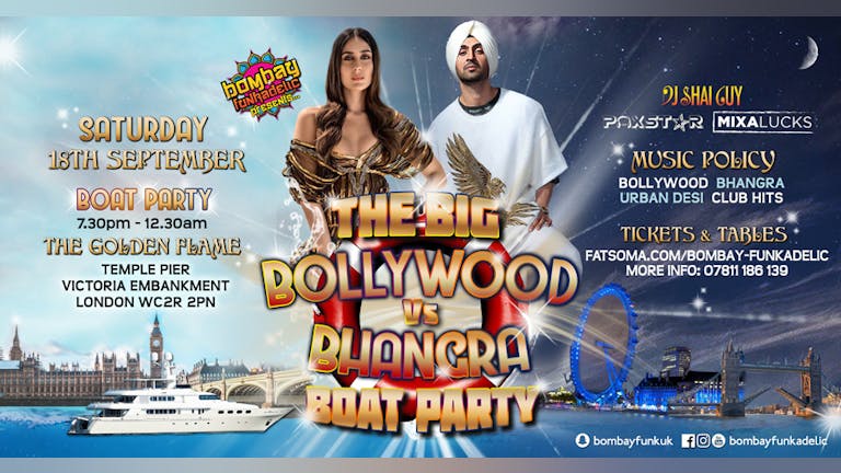 The Bollywood v Bhangra Boat Party