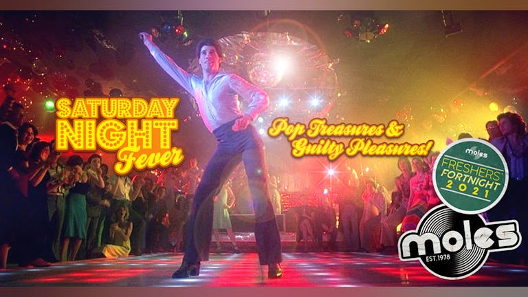 ​Saturday Night Fever - Pop Treasures & Guilty Pleasures | Freshers' Fortnight 2021