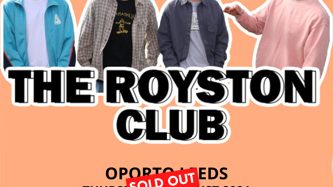 The Royston Club – sold out