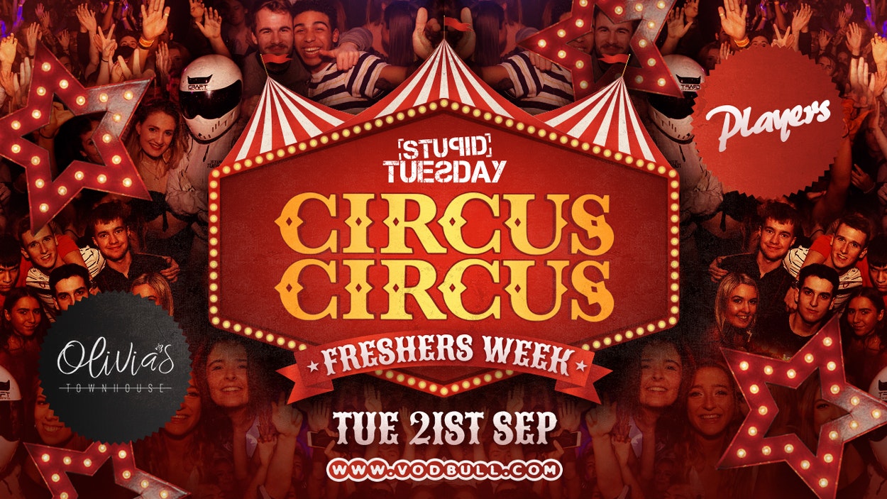 TONIGHT ★ Stupid Tuesday x Freshers Week ★ SOLD OUT ★