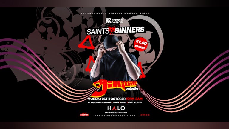 Saints & Sinners presents Jaguar Skills