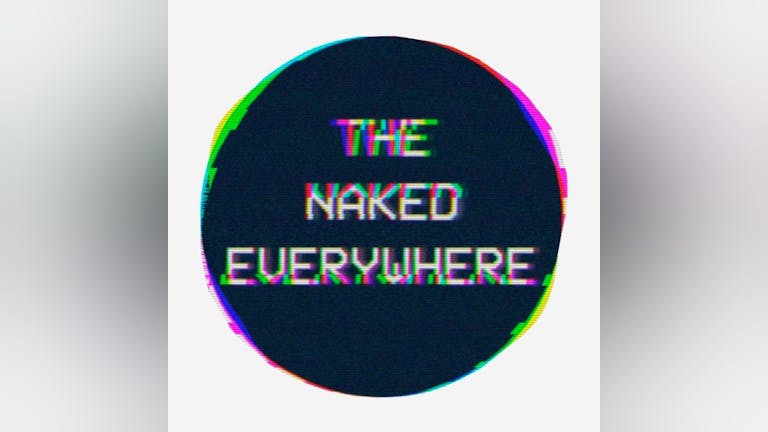 JM PROMOTIONS | THE NAKED EVERYWHERE + SUPPORT