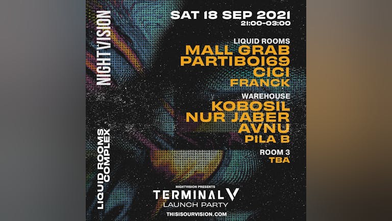 Nightvision Presents: Terminal V Launch Party