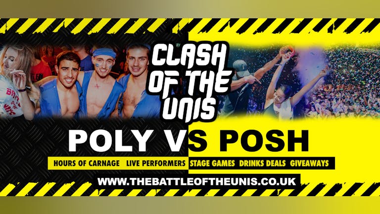 CARDIFF ANNUAL CLASH OF THE UNIS - EXTRA TICKETS ADDED - CARDIFF FRESHERS 2021 !!