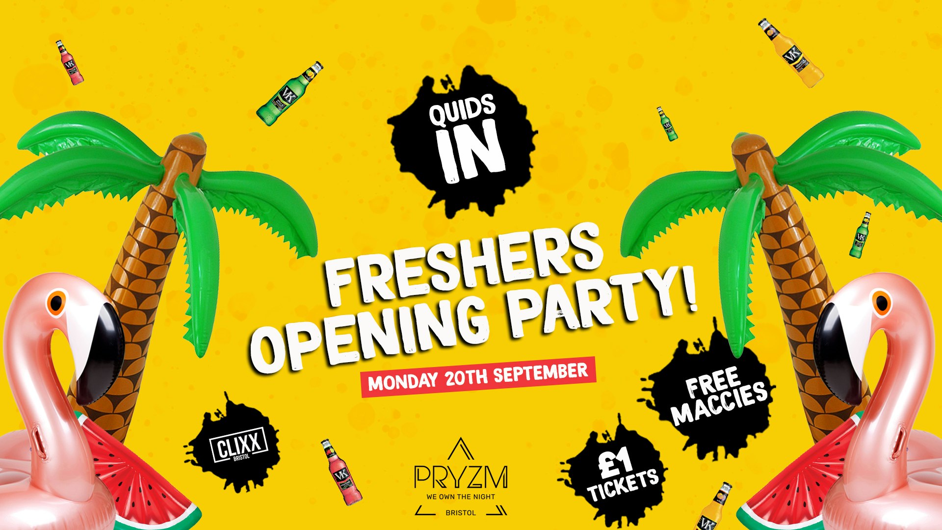 QUIDS IN / Freshers Opening Party – £1 Tickets