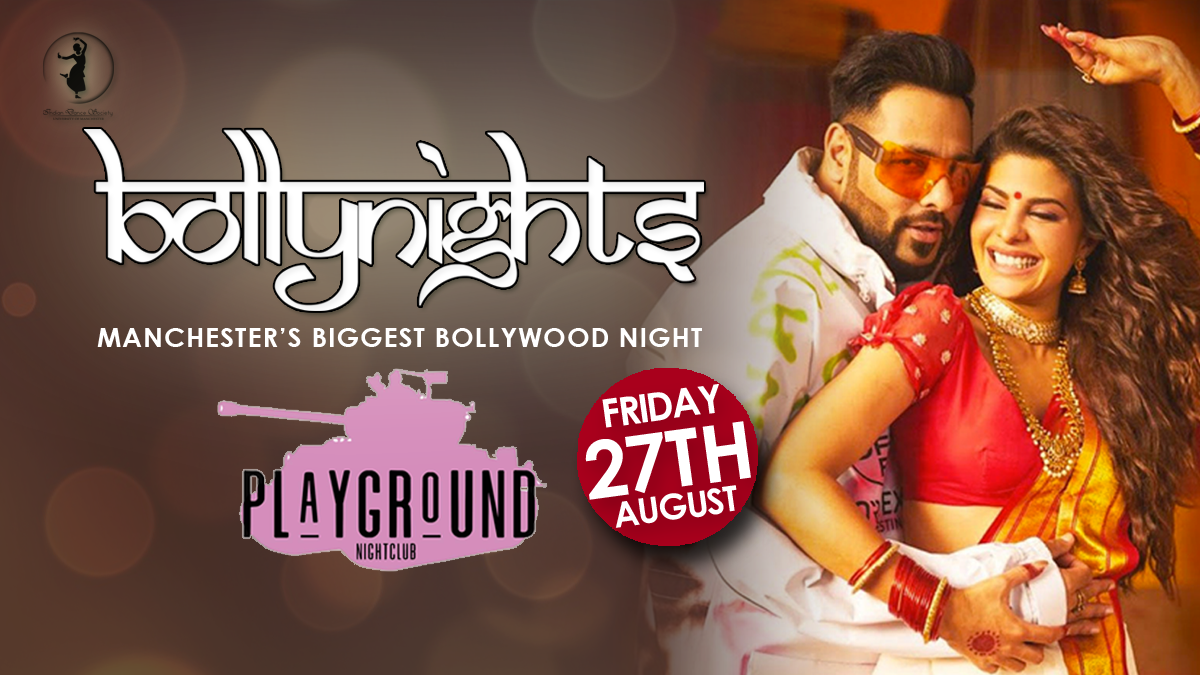 Bollynights Manchester – Friday 27th August