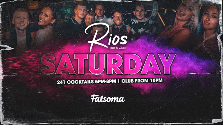 Rios Bar & Club | Saturday | Saturday 4th September 