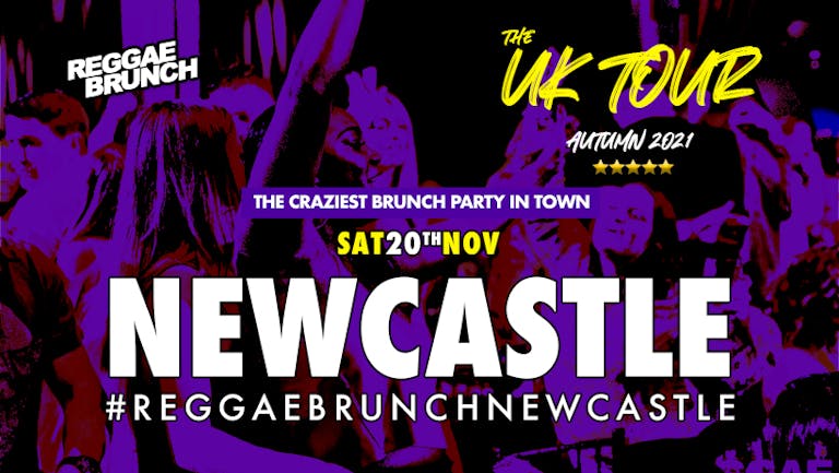 The Reggae Brunch - Sat 20th Nov NEWCASTLE UK Tour