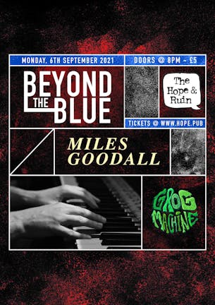 Beyond the Blue @ Hope and Ruin 