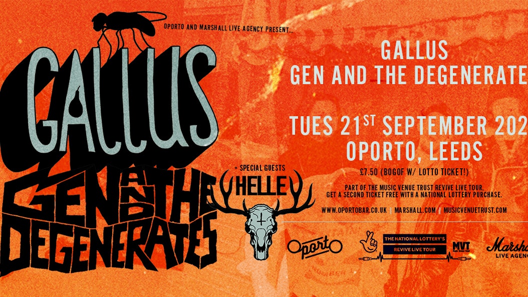 Gallus, Gen And The Degenerates & HELLE – Revive Live Tour