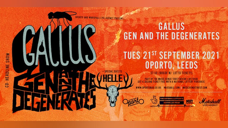 Gallus, Gen And The Degenerates & HELLE - Revive Live Tour