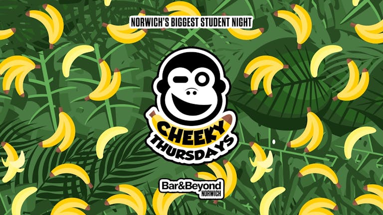Cheeky Thursdays • TONIGHT / Entry from £3