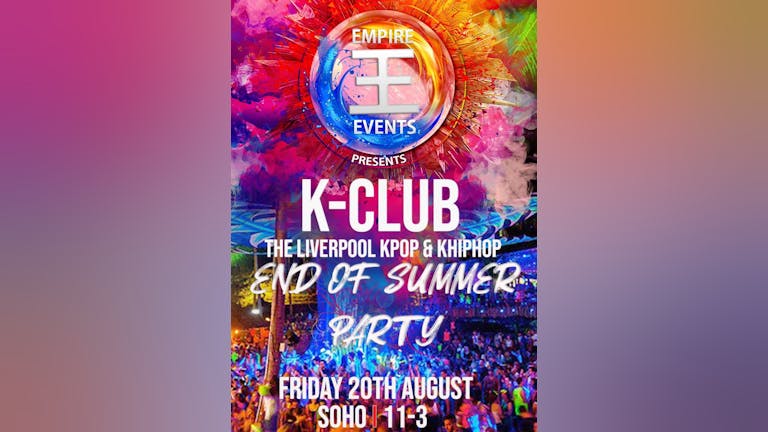 K-Club Party in Liverpool: The K-Pop & K-HipHop End Of Summer Party on 20/8/21