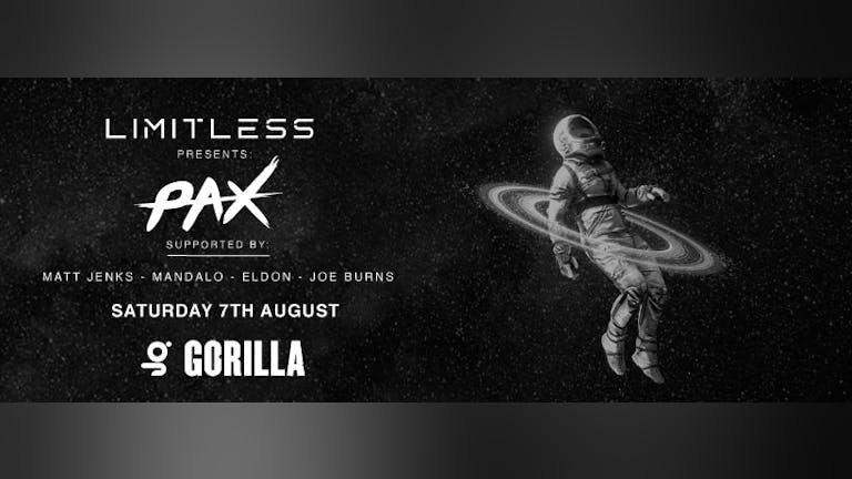 Limitless Presents PAX at Gorilla Nightclub