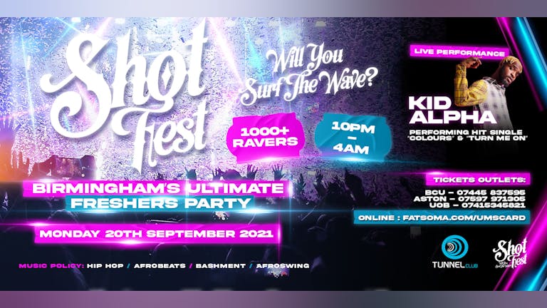 Shotfest - Birmingham's Freshers Welcome Party