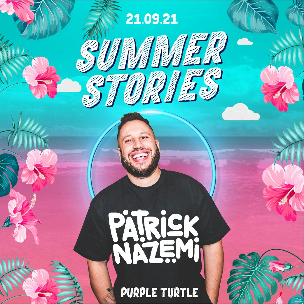 Summer Stories – Patrick Nazemi