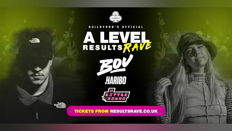 Guildford's A Level Results Rave 2021 - Bou x A Little Sound x MC Haribo