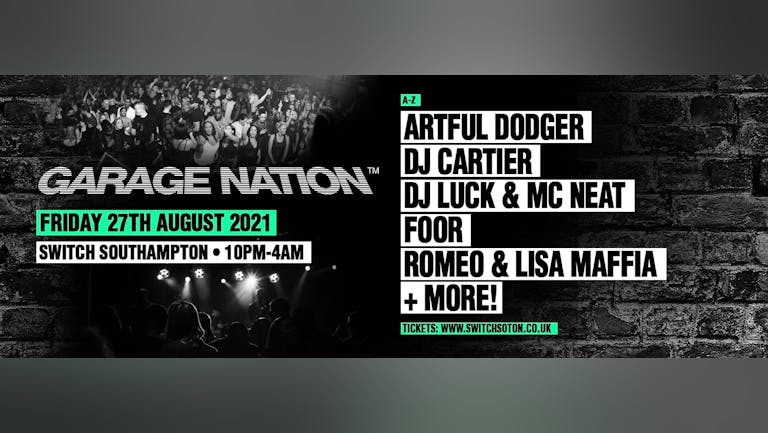 Garage Nation Southampton • 27th August