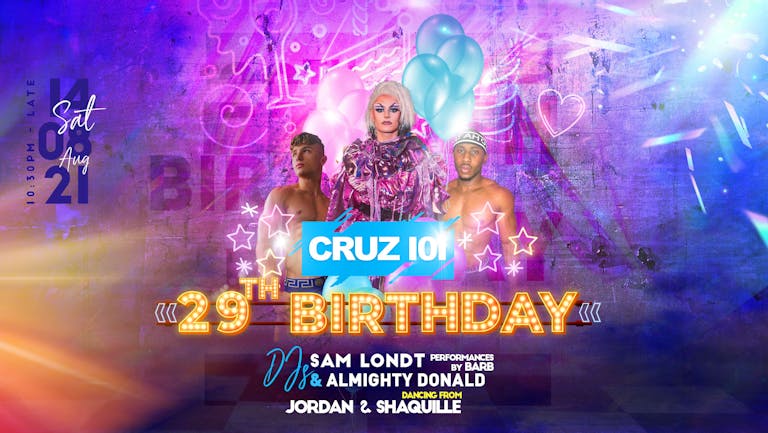 Cruz 101's 29th Birthday!