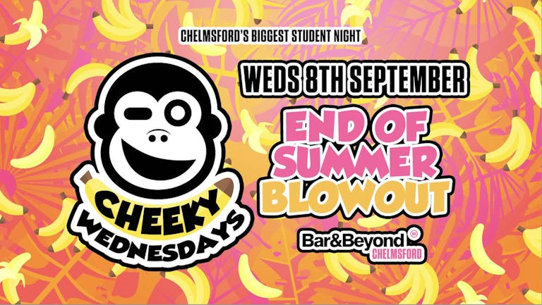End of summer blowout • This Wednesday / TICKETS AVAILABLE ON THE DOOR FROM 11:30PM