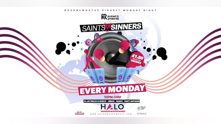 Saints & Sinners w/ KR Events