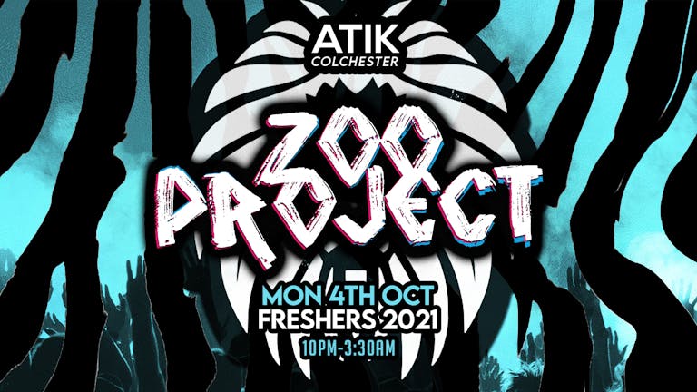 🚨Limited Tickets On Door 🚨The Zoo Project! | Essex Freshers Week 2021