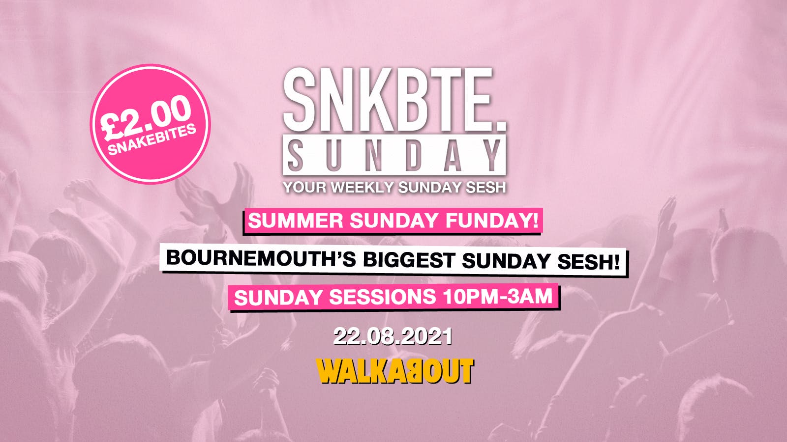 Snakebite Sundays @Walkabout // Summer Sunday Funday
