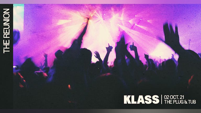 Klass. The Reunion. 02/10/21
