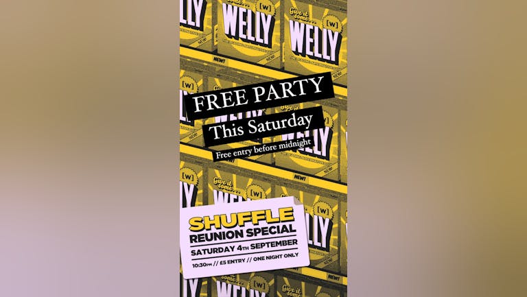 Shuffle Reunion FREE PARTY this Saturday 