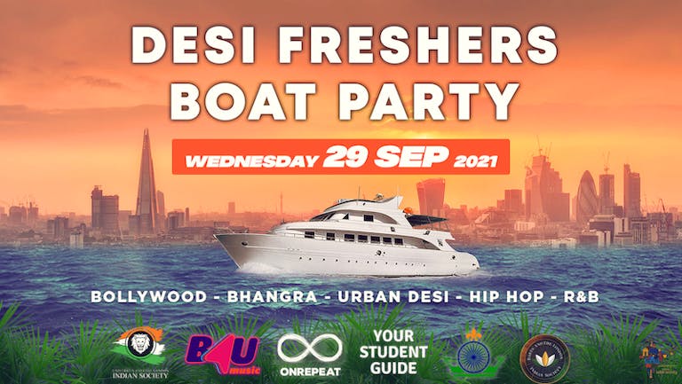 Desi Freshers Boat Party by OnRepeat x Your Student Guide 