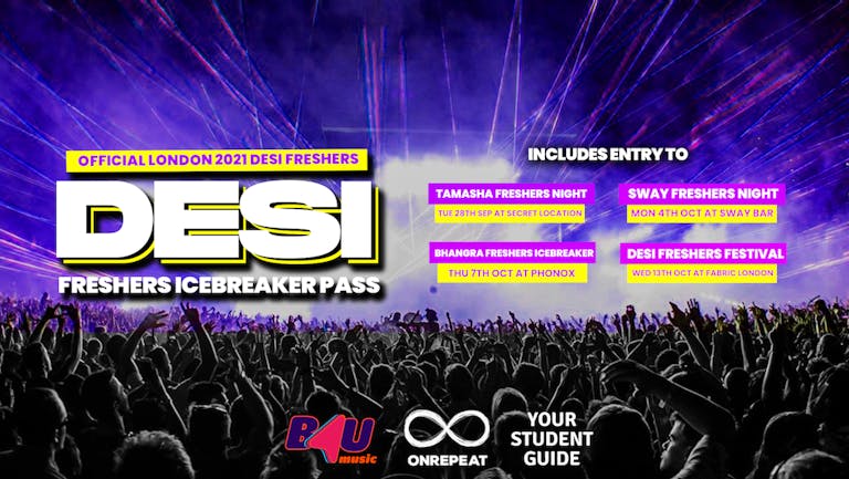 LAST 50 LEFT - Desi (Bollywood & Bhangra) Freshers Pass - The Official London 2021 Freshers Pass