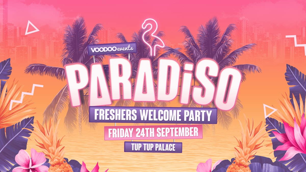 Paradiso – Freshers Welcome Party
