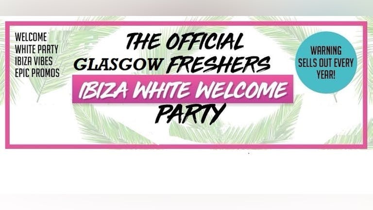 Firewater Nightclub Venue Confirmation for Glasgow Freshers Ibiza White Party 2021