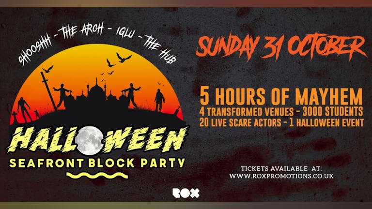  Halloween Seafront Block Party // 4 venues / 3000 students / 20+ live actors - One Halloween Event