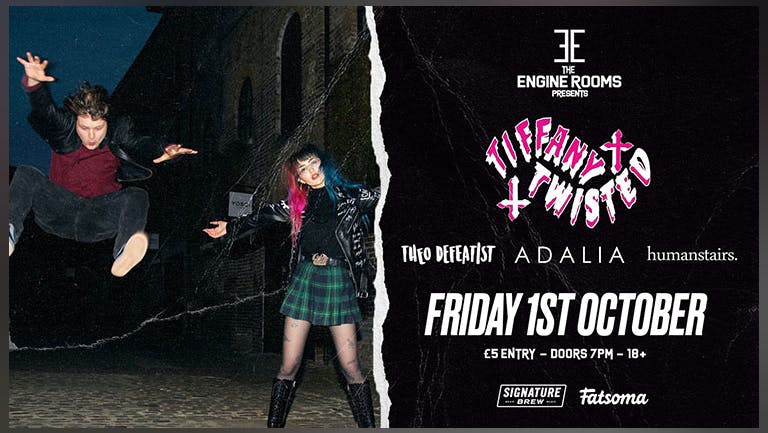 Engine Rooms Presents: Tiffany Twisted + Support
