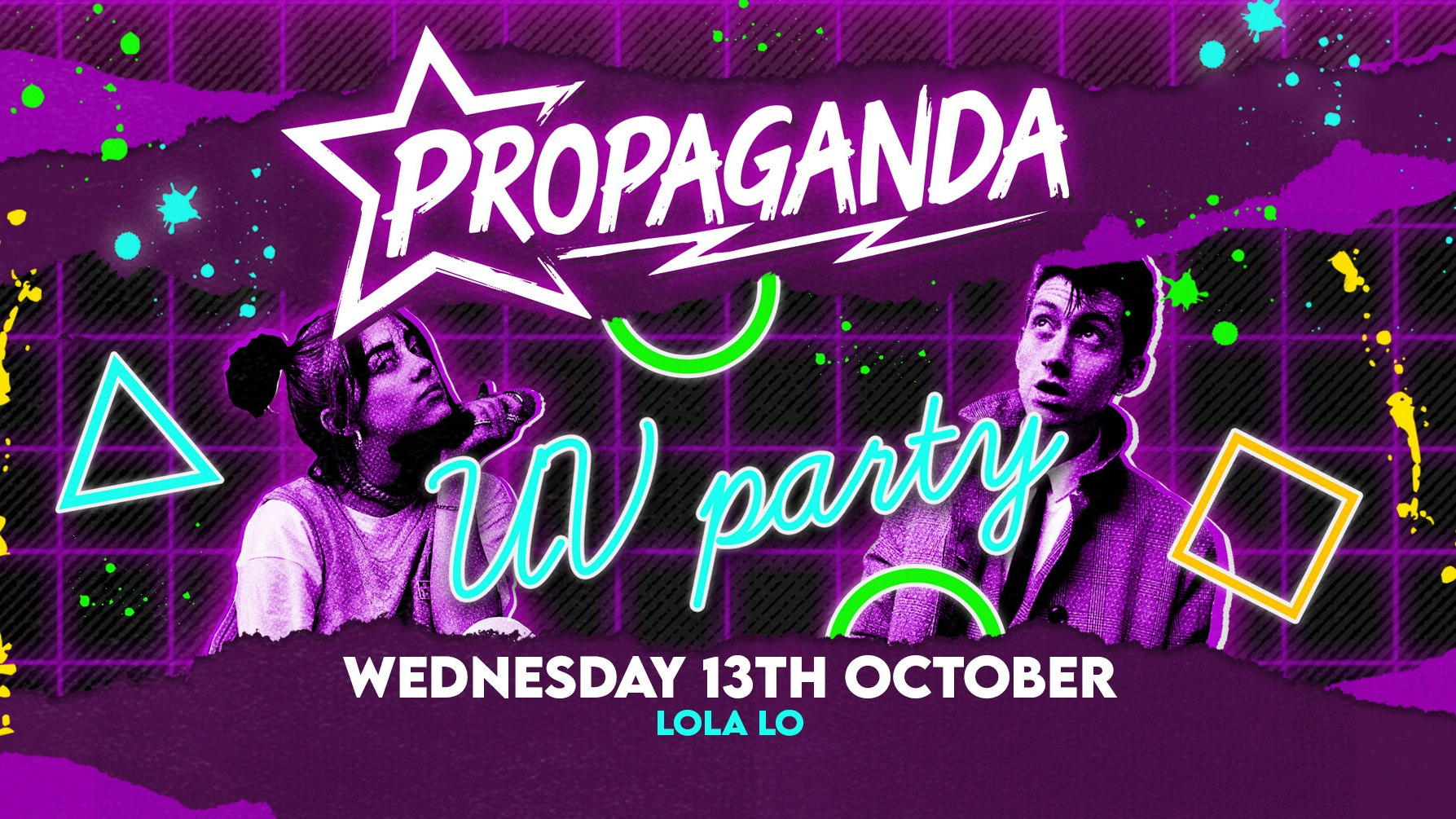 Propaganda Cambridge – UV Party at Lola Lo!