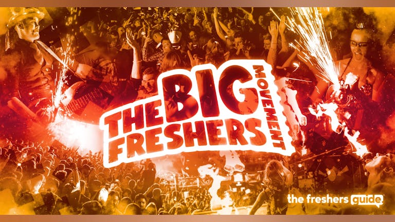 The Big Freshers Movement Exeter 🎉 SECOND DATE JUST ADDED! - Thursday 16th September