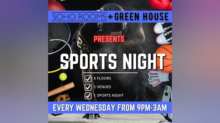 SPORTS NIGHT! (Included in Soho's Freshers Pass)