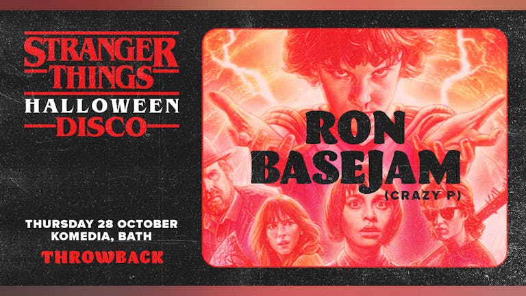[CANCELLED] Halloween DISCO: Ron Basejam (Crazy P)