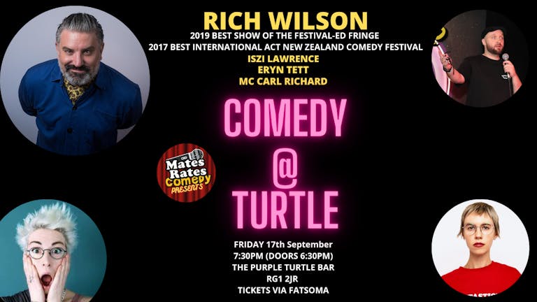 Mates Rates Comedy Presents: Comedy @ Turtle with Headliner Rich Wilson