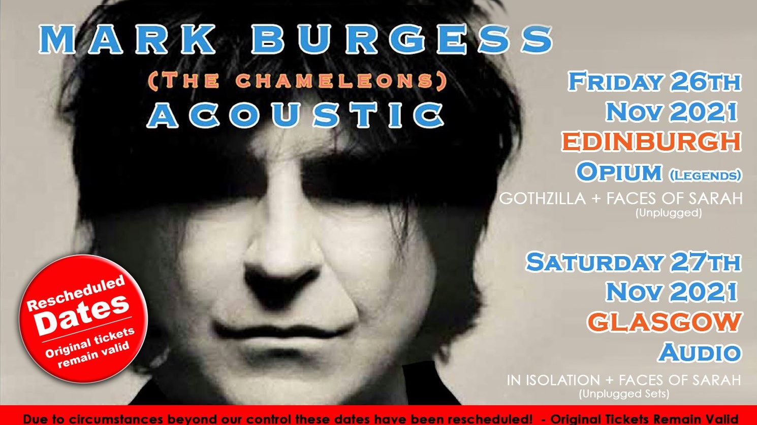 MARK BURGESS ( The Chameleons) Acoustic Set  + Gothzilla