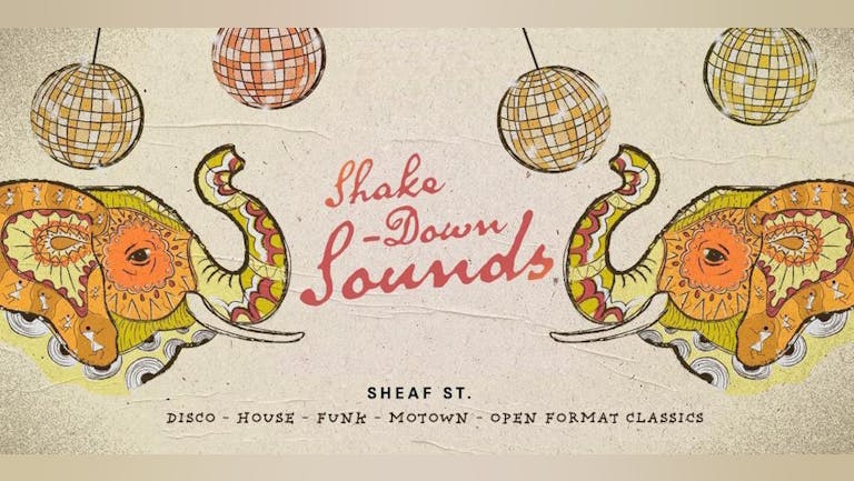 Shake-Down Sounds at Sheaf St