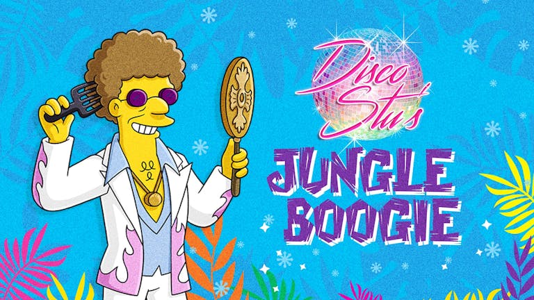 Disco Stu's Jungle Boogie (Bristol)