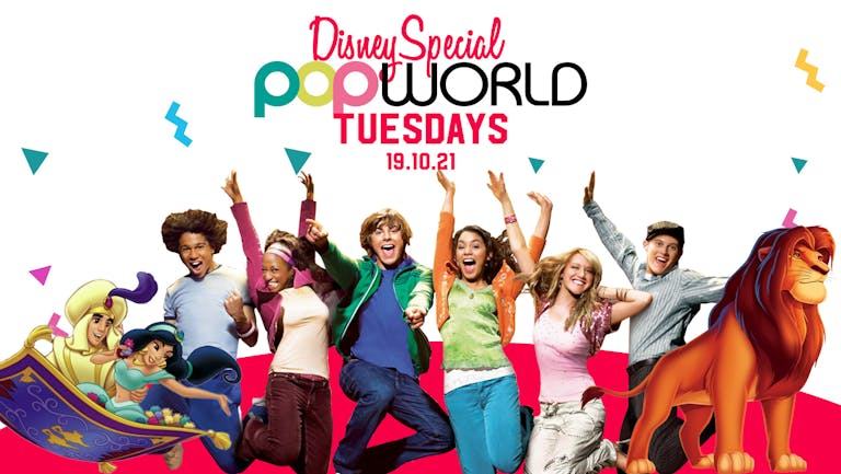 Disney Special - Popworld Tuesdays
